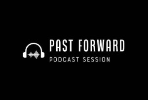 Past Forward