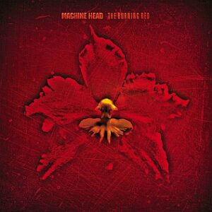 Machine_Head_-_The_Burning_Red